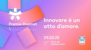 Premio Dusmet “Life Science – Innovazione Sociale” 2025